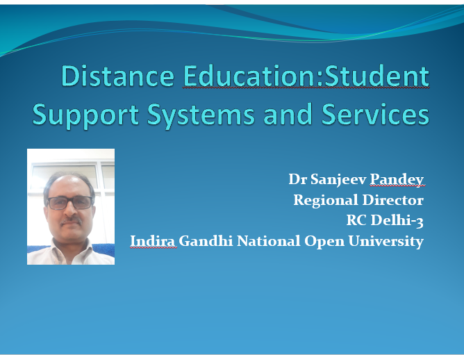 Course Image MeCL1280:Arts and Humanities:Distance Education ,Student Support Systems and Services,Dr SANJEEV PANDEY,Indira Gandhi National Open University